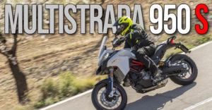 Ensaio Ducati Multistrada 950 S de 2019 – Desempenho e Eficiência Multiplicadas pelo Factor S thumbnail
