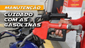 Gasolinas: Cuidados a ter no uso do combustível thumbnail
