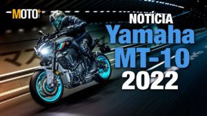 Yamaha MT-10 2022: O regresso da ‘Rainha’ do Master of Torque – Vídeo Notícia thumbnail