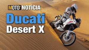 Ducati Desert X – Um desmodromico na areia! thumbnail