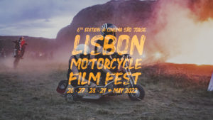 Lisbon Motorcycle Film Fest regressa em maio de 2022 thumbnail