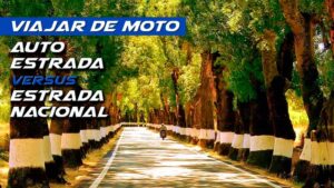 Viajar de moto por Autoestrada ou Estrada Nacional? thumbnail